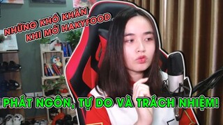 BÀ CHỦ KÊNH TALKSHOW | KHÓ KHĂN KHI MỞ HAKYFOOD; PHÁT NGÔN TRÊN STREAM, TỰ DO VÀ TRÁCH NHIỆM!