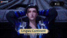 Lingwu Continent Eps 11 Sub Indo