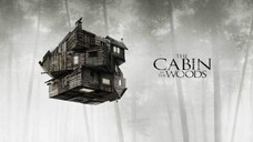 Cabin in the Woods (2012)