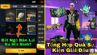 [Garena Free Fire]/Xu Hồi Sinh Được Bán Lại?Tổng Hợp Những Món Đồ Sẽ Có Trong Sự Kiện Giải Đấu?