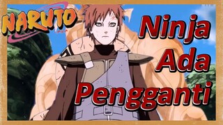 Ninja Ada Pengganti