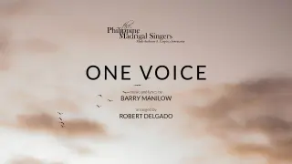 Philippine Madrigal Singers: One Voice