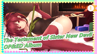 [The Testament of Sister New Devil] OP&ED Album_G1