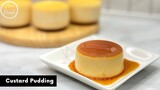 คัสตาร์ด พุดดิ้ง Custard Pudding | AnnMade
