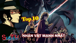 Xếp hạng 10 nhân vật mạnh nhất Kimetsu no Yaiba