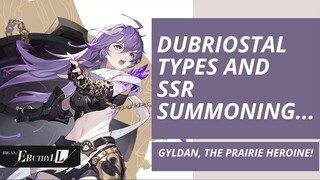 Higan Eruthyll - Dubriostal Types and Gyldan Summoning!