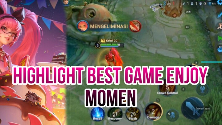 HIGHLIGHT BEST GAME ENJOY MOMEN