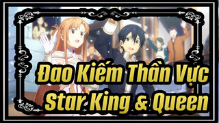 Đao Kiếm Thần Vực 
Star King & Queen