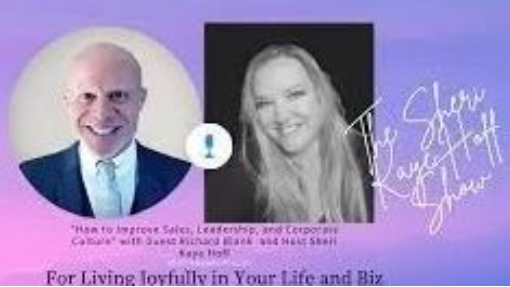 How to improve your communication skills on the phone with Richard Blank. The Sheri Kaye Hoff Show.