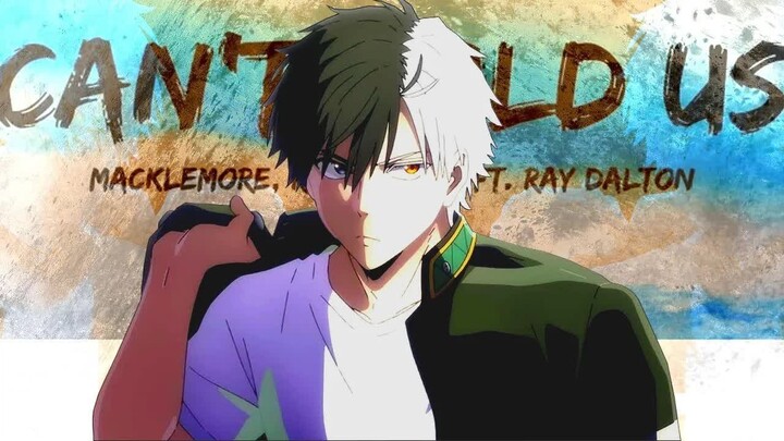 Can't Hold Us - WIND BREAKER [AMV] Macklemore & Ryan Lewis