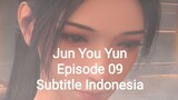 Jun You Yun Episode 09 Full HD Subtitle Indonesia