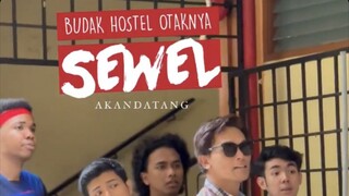 Budak Hostel Otaknya Sewel ~Ep15~