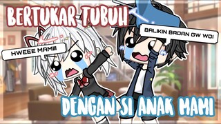 Bertukar Tubuh Dengan Si Anak Mami | GLMM Indonesia | Gacha Life Mini Movie Indonesia