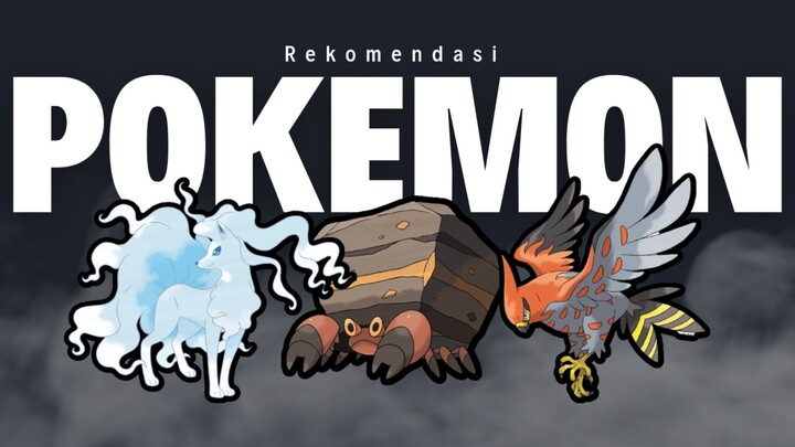 3 REKOMENDASI POKEMON BAGI PEMULA!!!