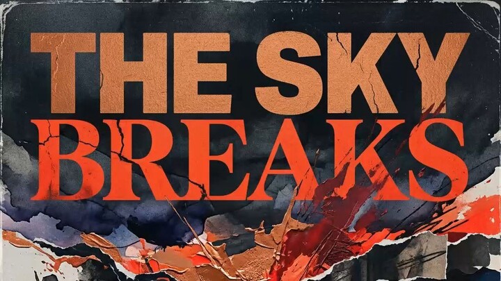 Angry Rock Metal The Sky Breaks