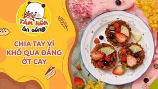 Tâm Sự số 58: Chia Tay Vì Khổ Qua Đắng, Ớt Cay 🤬 Tâm Hồn Ăn Uống 🥧