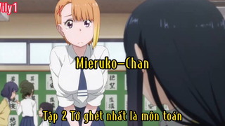 Mieruko-Chan Tập 2 Tớ ghét nhất là môn toán