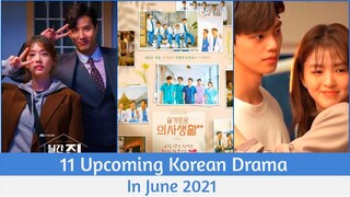 11 Upcoming Korean Drama In June 2021 😍😍