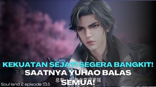Soul Land 2 Episode 115 | Saatnya Menjadi Lebih Kuat!