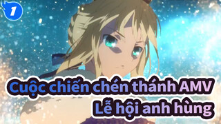 [Cuộc chiến chén thánh/stay night AMV] Lễ hội anh hùng / Hoành tráng_1