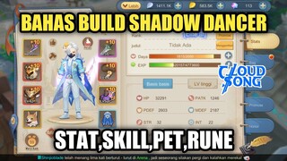 Cloud Song - Bahas Build Shadow Dancer