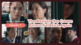 The Reason the Crown Prince Sick Again | Under The Queen's Umbrella Episode 5 Spoilers & Predictions