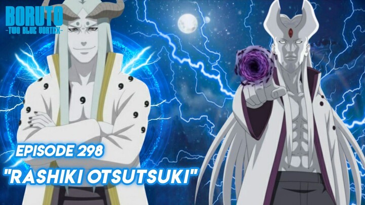 Dua Otsutsuki Berada Disatu Tempat - Boruto: Two Blue Vortex Episode 298 Part 128 Bahasa Indonesia