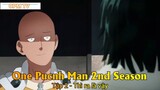 One Pucnh Man 2nd Season Tập 2 - Thì ra là vậy