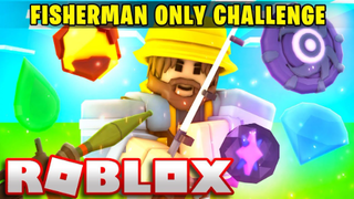 ROBLOX Fisherman Only Challenge Funny Moments PART1