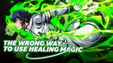 The Wrong Way to Use Healing Magic S01 Ep02 Hindi dub