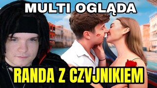 MULTI ogląda RANDKA Z CZVJNIKEM