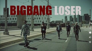 BIGBANG - LOSER MV