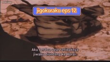 jigokuraku eps 12