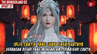 SERANGAN IBLIS YANG MENGANCAM NYAWA PERMAISURI CANTIK - Alur Cerita Wonderland Part 37