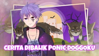 CERITA DIBALIK PONIC DOGGOKU [Coach Lucien]