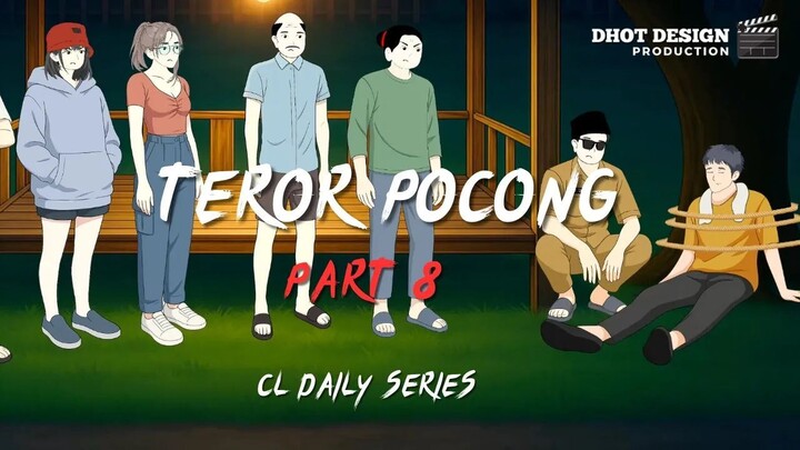 TEROR POCONG PART 8 - Drama Animasi