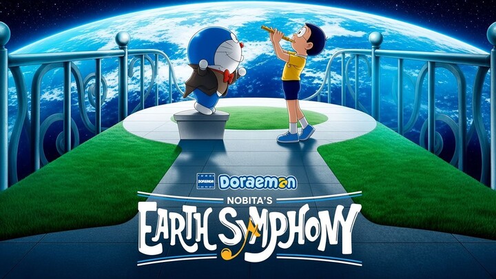 Doraemon: Nobita’s Earth Symphony (2024) – (Hindi)