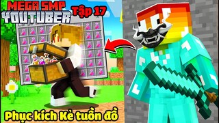 SMP MEGA MINECRAFT TẬP 17 : CUỘC PHỤC KÍCH KẺ TUỒN ĐỒ CHO CHIẾN TRANH