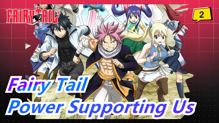 [Fairy Tail] That Is the Power Supporting Us to Live on_2