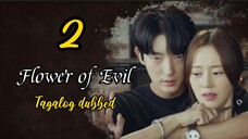 Title: Flower of Evil | Tagalog dubbed | kdrama (episode 2)