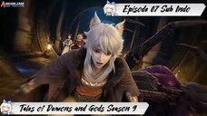 [ EPISODE 07 ] Tales Of Demons and Gods Season 9 - 1080p Super Duper HD Sub Indo