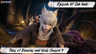 [ EPISODE 07 ] Tales Of Demons and Gods Season 9 - 1080p Super Duper HD Sub Indo