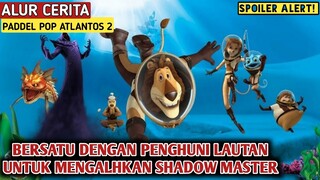 MENYELAMATKAN PENGHUNI LAUTAN DARI KEGELAPAN || Alur Cerita Film Atlantos 2 (2016) | MovieRastis