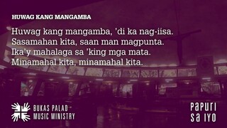 Songs for Online Mass: HUWAG KANG MANGAMBA