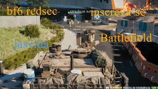 BF 6 REDSEC  - quando voce consegue pegar um tanque mas o time nao ajuda
