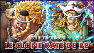 LE CLONE RATÉ DE BARBE BLANCHE 🧬 ( Le Frankenstein de One Piece ) - Théorie 1072 +