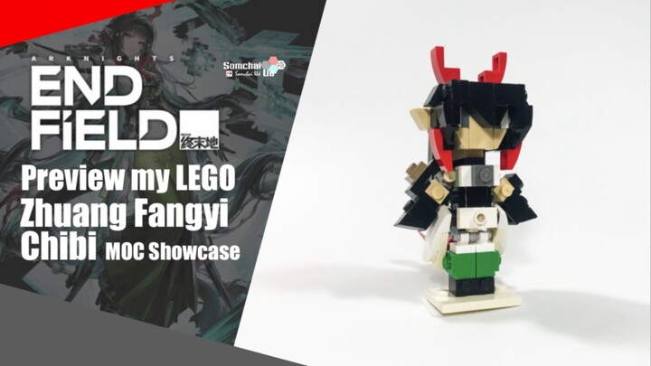 Preview my LEGO Arknights: Endfield Zhuang Fangyi Chibi | Somchai Ud
