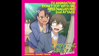 13.悲しみ『 Ijiranaide, Nagatoro-san 2nd Attack OST  』
