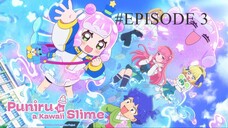 Puniru is a Kawaii Slime Season 2 EPISODE 3 SUB INDO