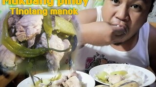 TINOLANG MANOK + SAGING / MUKBANG PINOY / MUKBANG PINAS